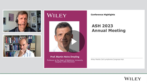 ASH 2023 Highlights with Prof. Dreyling